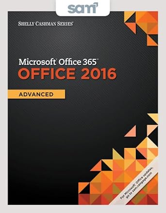 bundle shelly cashman series microsoft office 365 and office 2016 advanced + sam 365 and 2016 assessments