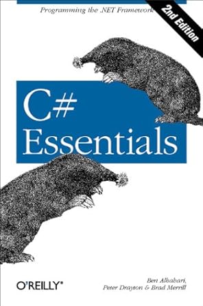 c# essentials 1st edition ben albahari ,peter drayton ,brad merrill 0596003153, 978-0596003159