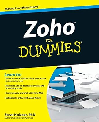 zoho for dummies 1st edition steve holzner 0470484543, 978-0470484548