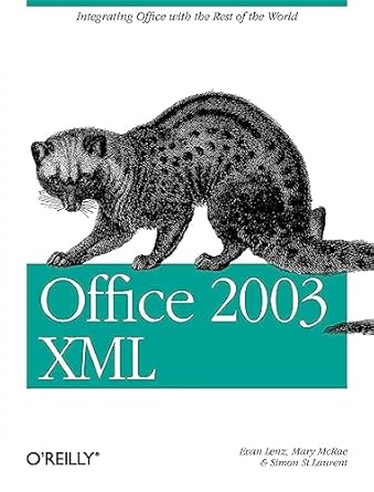 office 2003 xml 1st edition simon st laurent ,evan lenz ,mary mc rae 0596005385, 978-0596005382