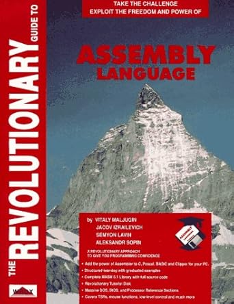 revolutionary guide to assembly language 1st edition jacov izrailevich ,aleksandr sopin ,semyon lavin ,vitaly
