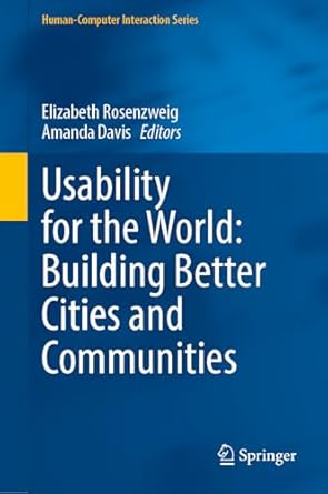 usability for the world building better cities and communities 1st edition elizabeth rosenzweig ,amanda davis
