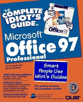 the complete idiots guide to microsoft office 97 professional 1st edition joe kraynak ,sherry kinkoph