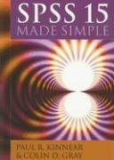 spss 15 made simple 1st edition paul r kinnear ,colin d gray 1841696862, 978-1841696867