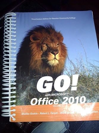 go with microsoft office 2010 + go with microsoft windows xp getting started + myitlab access card + go with