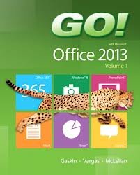 go with microsoft office 2013 new myitlab with pearson etext access card 1st edition shelley gaskin ,robert