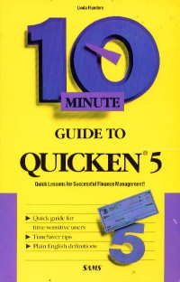 the 10 minute guide to quicken 5 1st edition linda a flanders 0672302535, 978-0672302534
