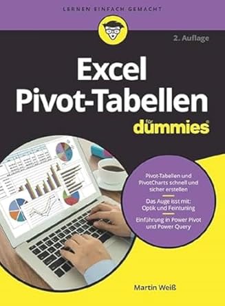 excel pivot tabellen fur dummies 1st edition martin weiss 3527718214, 978-3527718214