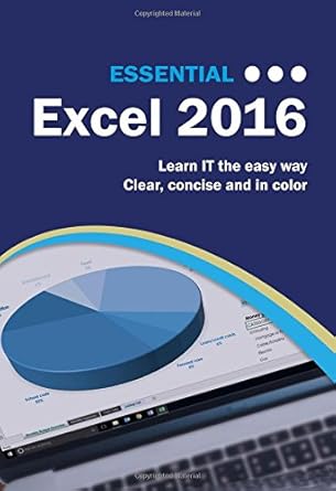 essential excel 2016 1st edition kevin wilson 1911174266, 978-1911174264