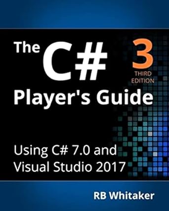 the c# players guide 1st edition rb whitaker 0985580135, 978-0985580131