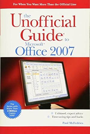 the unofficial guide to microsoft office 2007 1st edition paul mcfedries 0470045876, 978-0470045879