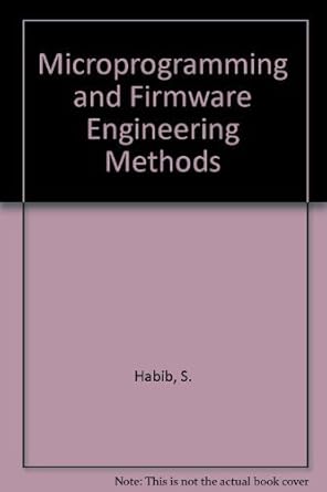 microprogramming and firmware engineering methods 1st edition stanley habib 0442235542, 978-0442235543