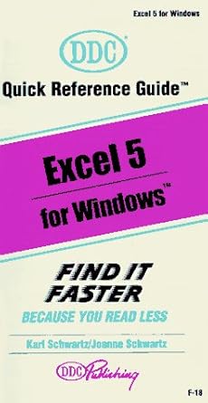 excel 5 for windows 1st edition karl schwartz ,joanne schwartz ,ddc publishing 1562431161, 978-1562431167