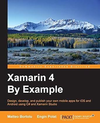 xamarin 4 by example 1st edition matteo bortolu ,engin polat 1785282905, 978-1785282904