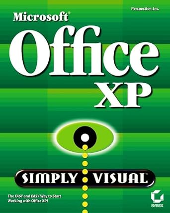 microsoft office xp simply visual 1st edition elizabeth eisner redding ,kathryn toyer ,inc perspection