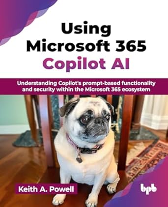 using microsoft 365 copilot ai understanding copilots prompt based functionality and security within the