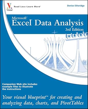 excel data analysis your visual blueprint for creating and analyzing data charts and pivottables 1st edition