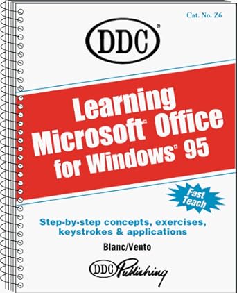 learning microsoft office for windows 95 word excel access powerpoint 1st edition iris blanc ,cathy vento