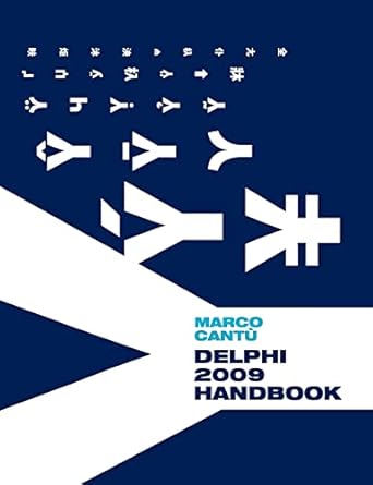 delphi 2009 handbook 1st edition marco cantu 1440480095, 978-1440480096