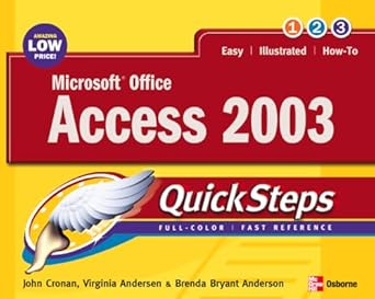 microsoft office access 2003 quicksteps 1st edition john cronan ,virginia anderson ,brenda bryant anderson