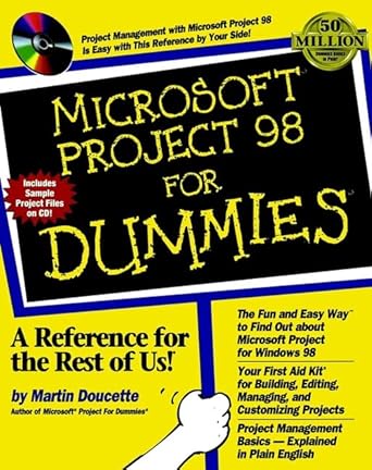 microsoft project 98 for dummies 1st edition martin doucette 0764503219, 978-0764503214