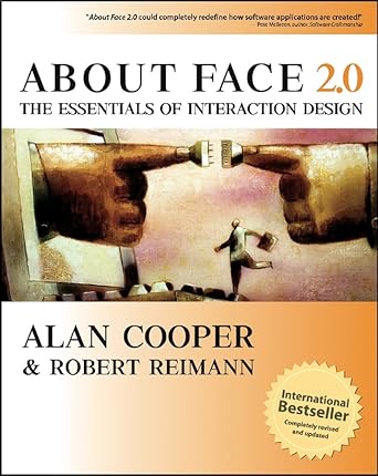 about face 2 0 the essentials of interaction design 1st edition alan cooper ,robert reimann 0764526413,