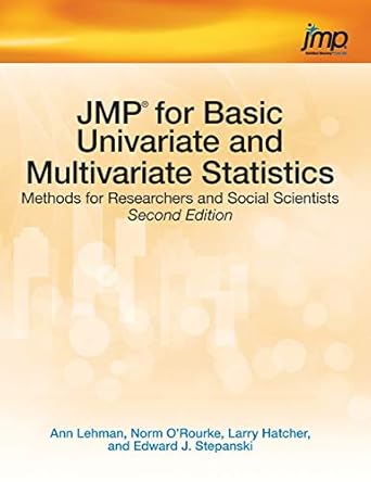 jmp for basic univariate and multivariate statistics methods for researchers and social scientists 1st