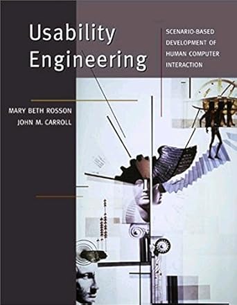 usability engineering scenario based development of human computer interaction 1st edition mary beth rosson