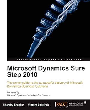 microsoft dynamics sure step 2010 1st edition chandru shankar ,vincent bellefroid 1849681104, 978-1849681100