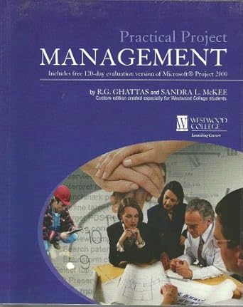 practical project management includes free 120 day evaluation version of microsoft project 2000 1st edition r