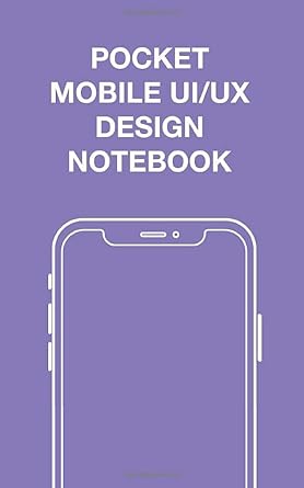 pocket mobile ui/ux design notebook user interface experience design sketchbook rapid product prototyping