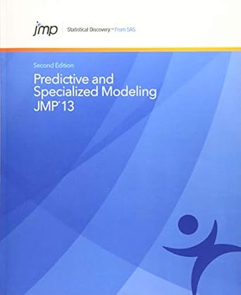 jmp 13 predictive and specialized modeling 1st edition sas 1629609641, 978-1629609645