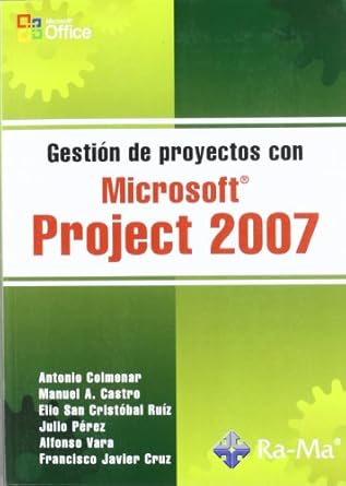 gestion de proyectos con microsoft project 2007 1st edition alfonso vara de llano ,fco javier cruz castanon
