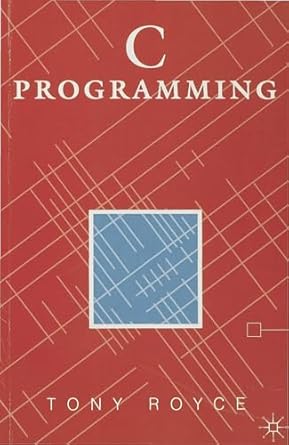 c programming 1st edition tony royce 0333638514, 978-0333638514