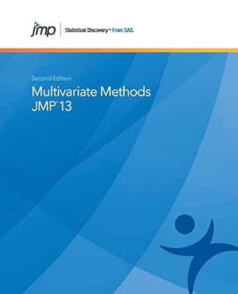 jmp 13 multivariate methods 1st edition sas institute 1629609560, 978-1629609560