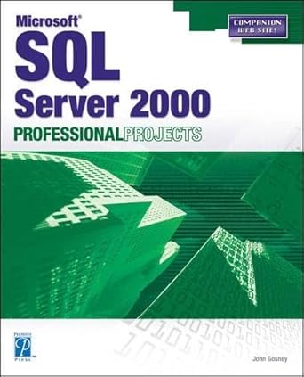 microsoft sql server 2000 professional projects 1st edition john gosney 1592000002, 978-1592000005