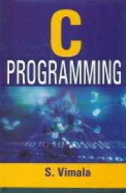c programming 1st edition s vimala 9331317212, 978-9331317216