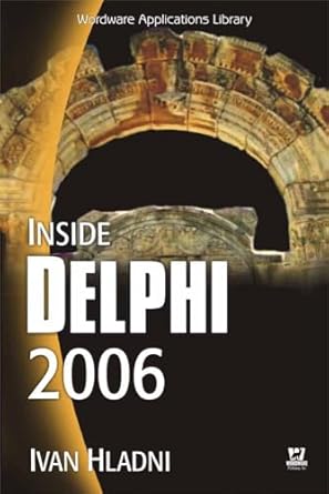inside delphi 2006 1st edition ivan hladni 1598220039, 978-1598220032