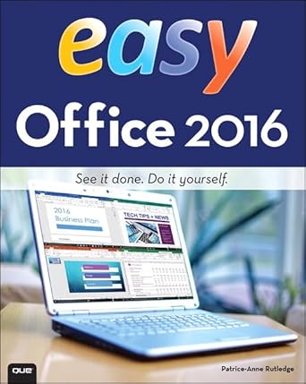 easy office 2016 1st edition patrice anne rutledge 078975505x, 978-0789755056