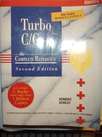 turbo c/c++ the complete reference 1st edition herbert schildt 0078817765, 978-0078817762