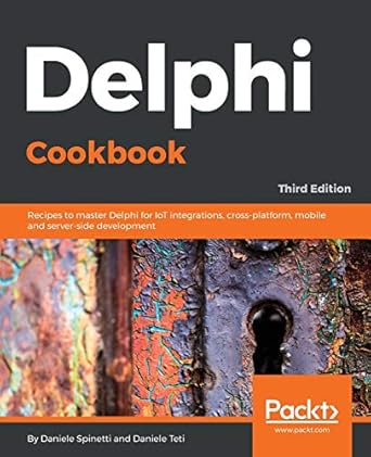 delphi cookbook recipes to master delphi for iot integrations cross platform mobile and server side