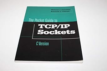 pocket guide to tcp/ip socket programming in c 1st edition michael j donahoo ,kenneth l calvert 1558606866,