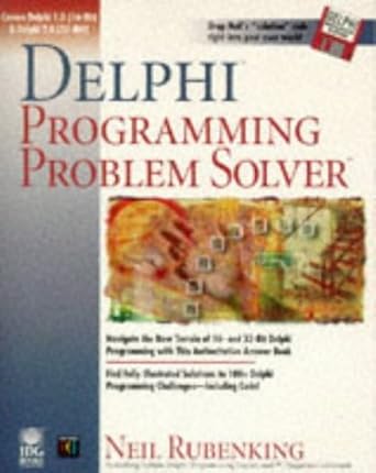 delphi programming problem solver 1st edition neil rubenking 1568847955, 978-1568847955
