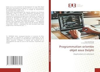 programmation orientee objet sous delphi 1st edition salim bennoud ,f imene belheouane 6203456535,