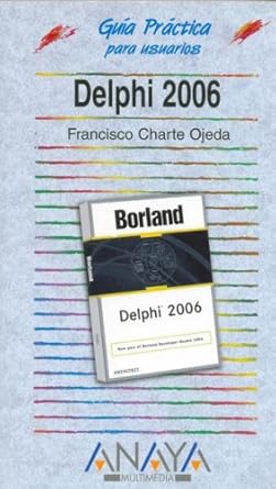 delphi 2006 1st edition francisco charte 8441519943, 978-8441519947