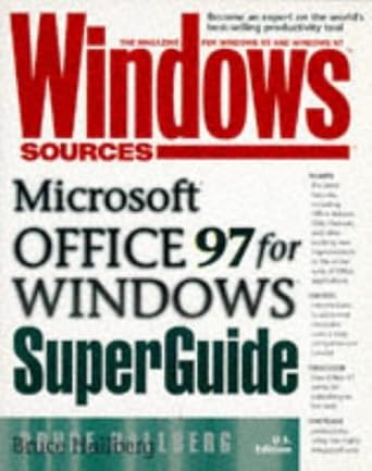 windows sources microsoft office 97 for windows superguide 1st edition bruce a hallberg ,bruce halleberg