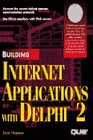 building internet applications with delphi 2 1st edition davis chapman ,saleh w igal ,william r beem ,kevin