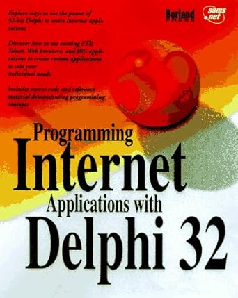programming internet applications with delphi 32 1st edition sams development group 1575210606, 978-1575210605