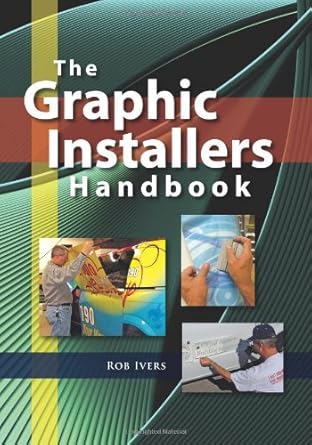 the graphic installers handbook 1st edition rob ivers 0944094694, 978-0944094693