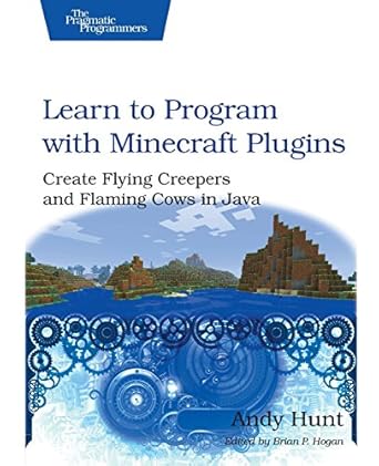 Learn To Program With Minecraft Plugins Create Flying Creepers And ...